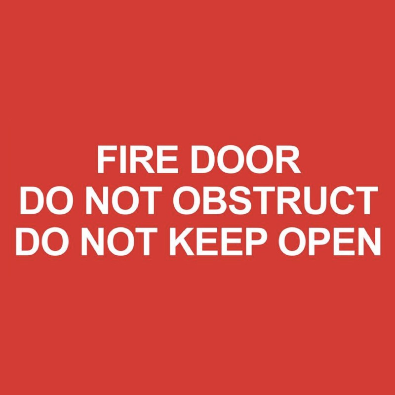 Fire Door Do Not Obstruct Do Not Keep Open - Red Sign - 365 x 175mm